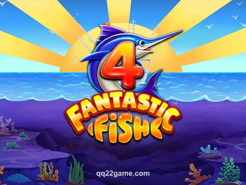 4 Fantastic Fish